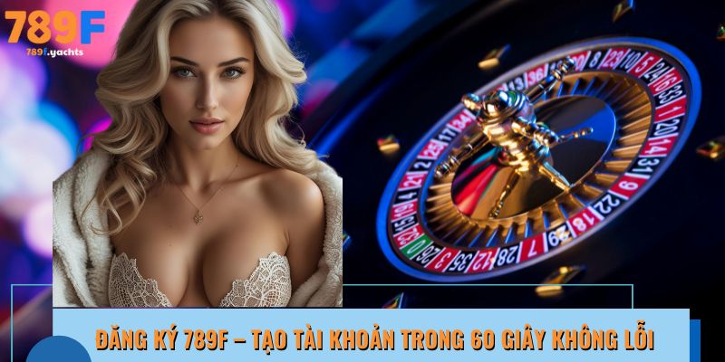 Đăng ký 789F